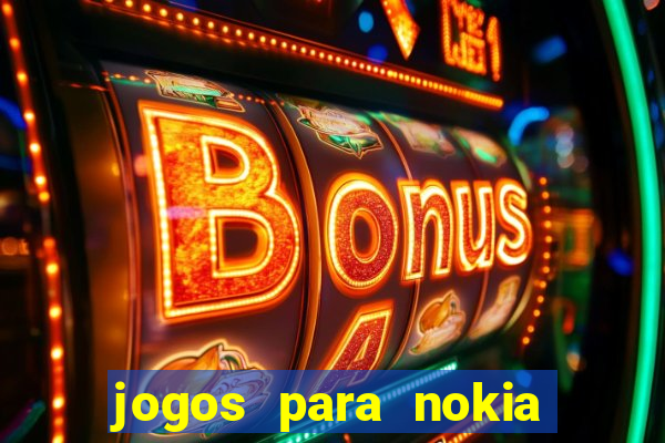 jogos para nokia asha 200